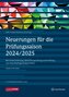 Neuerungen für die Prüfungssaison 2024/2025 - inklusive Update als Download
