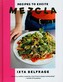 MEZCLA Recipes to Excite