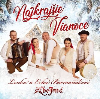 Zbojná: Najkrajšie Vianoce / Lenka s Evka Bacmaňákové