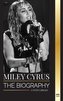 Miley Cyrus