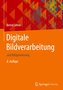 Digitale Bildverarbeitung
