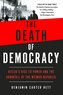The Death of Democracy