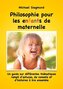 Philosophie pour les enfants de maternelle