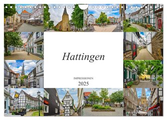 Hattingen Impressionen (Wandkalender 2025 DIN A4 quer), CALVENDO Monatskalender