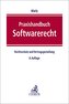 Praxishandbuch Softwarerecht