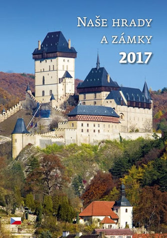 Kalendář nástěnný 2017 - Naše hrady a zámky