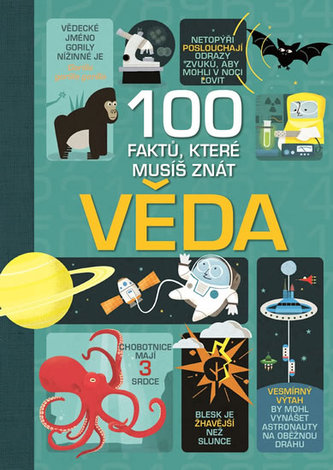 100 faktů, které musíš znát! - Věda