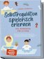 Selbstregulation spielerisch erlernen - Das Workbook für Eltern: Wie Sie Ihr Kind Schritt für Schritt bei der emotionalen Entwic