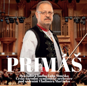 Šimčík Ľubo:  Primáš