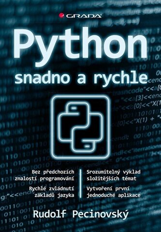 Python snadno a rychle Python snadno a rychle