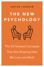 The New Psychology