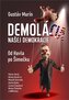DemoláCIA našej demokracie - od Havla po Šimečku