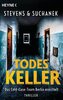 Todeskeller. Das Cold-Case-Team Berlin ermittelt