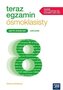 Teraz egzamin ósmoklasisty J. angielski Arkusze