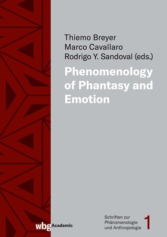 Phenomenology of Phantasy and Emotions