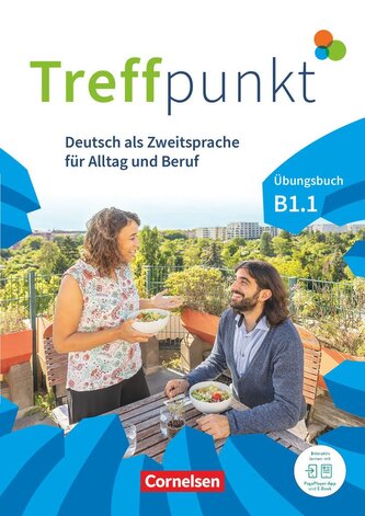 Treffpunkt - Deutsch für die Integration - Allgemeine Ausgabe -  B1: Teilband 1 - Übungsbuch