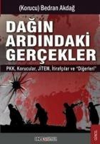 Dagin Ardindaki Gercekler