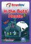 In the Bats' House