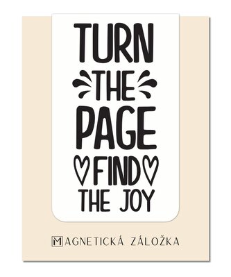 Magnetická záložka - Turn The Page, Find The Joy