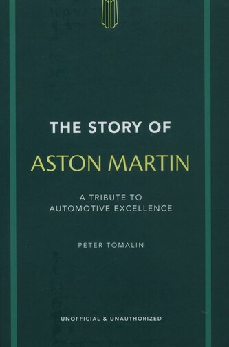 The Story of Aston Martin