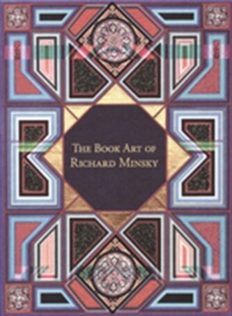 Book Art of Richard Minsky: My Life in Book Art