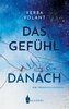 Das Gefühl danach