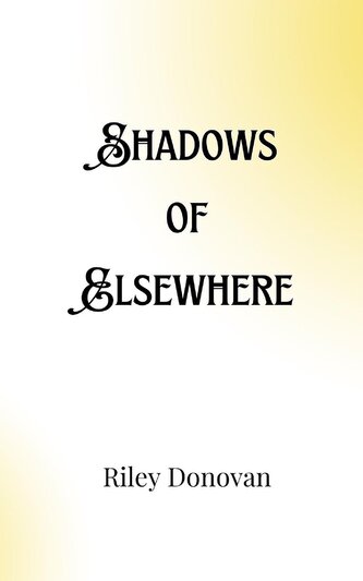 Shadows of Elsewhere