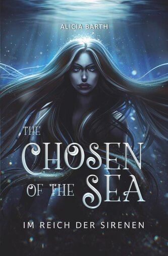The Chosen of the Sea: Im Reich der Sirenen