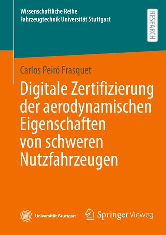 Digitale Zertifizierung der aerodynamischen Eigenschaften von schweren Nutzfahrzeugen