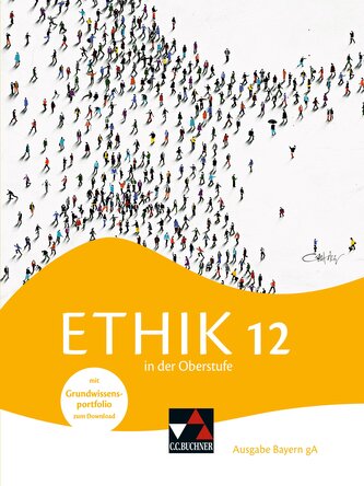 Ethik in der Oberstufe Bayern 12