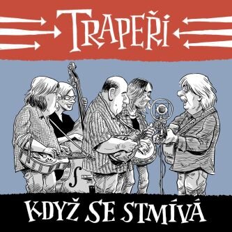 Trapeři:  Když Se Stmívá