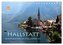 Hallstatt, Marktgemeinde am Hallstätter See (Tischkalender 2025 DIN A5 quer), CALVENDO Monatskalender