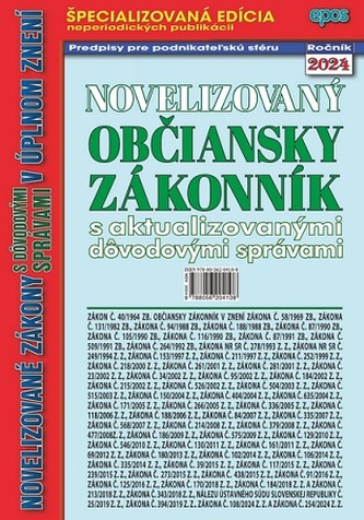 Novelizovaný Občiansky zákonník s aktualizovanými dôvodovými správami v úplnom znení (NZ 20/2024) Novelizovaný Občiansky zákonník s aktualizovanými dôvodovými správami v úplnom znení (NZ 20/2024)