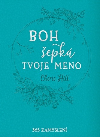 Boh šepká tvoje meno Boh šepká tvoje meno