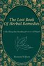 The Lost Book of Herbal Remedies