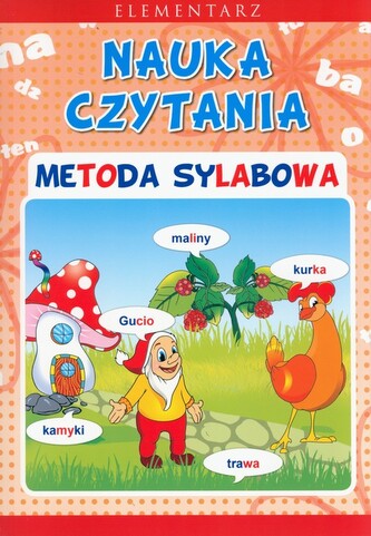 Elementarz nauka czytania . Metoda sylabowa