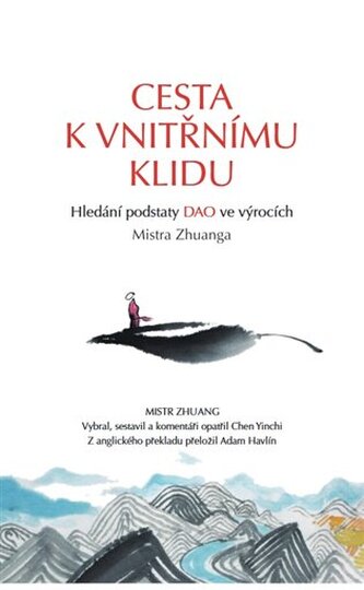 Cesta k vnitřnímu klidu Cesta k vnitřnímu klidu