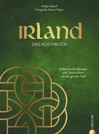 Irland. Das Kochbuch