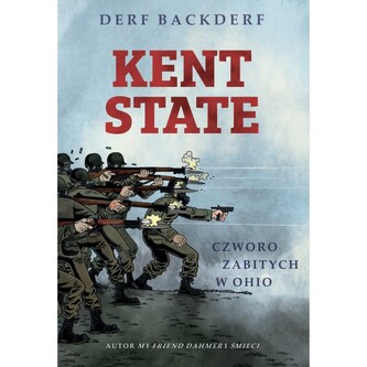 Kent State: Czworo zabitych w Ohio.