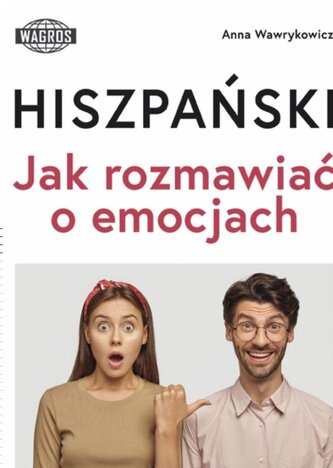 Hiszpański Jak rozmawiać o emocjach poziom A2-B1