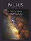 Paulus, Lehren und Offenbarungen