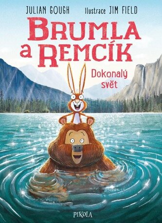 Brumla a Remcík: Dokonalý svět Brumla a Remcík: Dokonalý svět