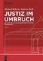 Justiz im Umbruch