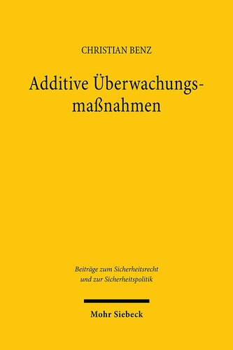 Additive Überwachungsmaßnahmen