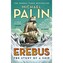 Erebus The Story of a Ship