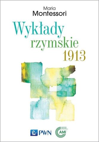 Wykłady rzymskie 1913 Wykłady rzymskie 1913