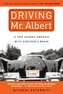 Driving Mr. Albert