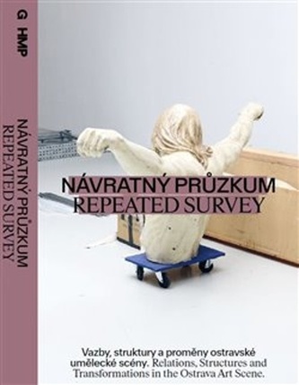 Návratný průzkum / Repeated Survey Návratný průzkum / Repeated Survey
