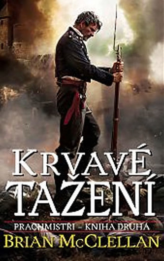 Prachmistři 2.: Krvavé tažení