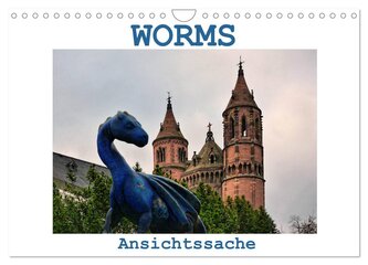 Worms - Ansichtssache (Wandkalender 2025 DIN A4 quer), CALVENDO Monatskalender